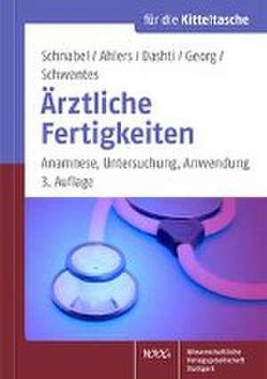 Ärztliche Fertigkeiten de Kai P. Schnabel