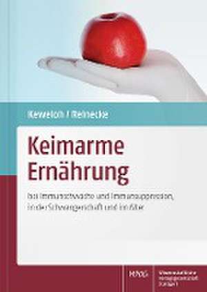 Keimarme Ernährung de Heribert Keweloh