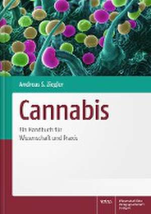 Cannabis de Andreas S. Ziegler