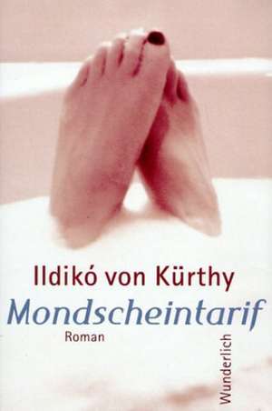 Mondscheintarif de Ildiko von Kürthy