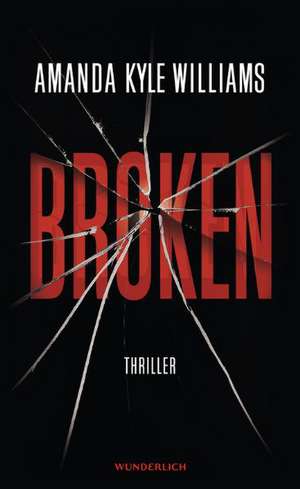 Broken de Amanda Kyle Williams