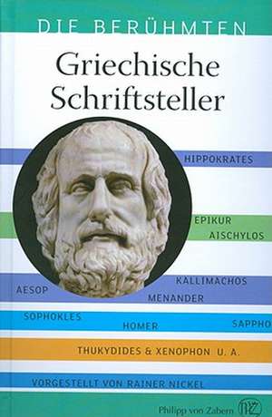 Griechische Schriftsteller de Rainer Nickel