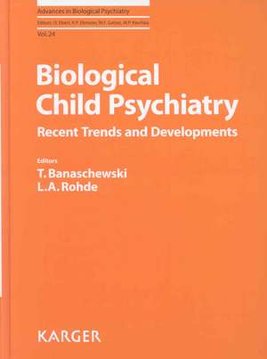 Biological Child Psychiatry de T. Banaschewski