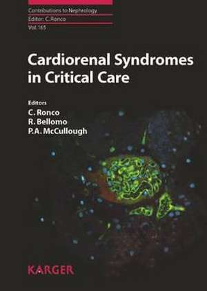 Cardiorenal Syndromes in Critical Care de C. Ronco