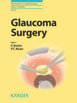 Glaucoma Surgery de P. Bettin