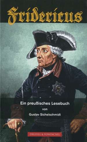 Fridericus de Gustav Sichelschmidt