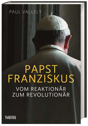 Papst Franziskus de Paul Vallely