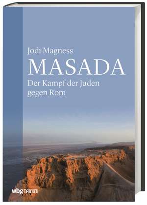 Masada de Jodi Magness