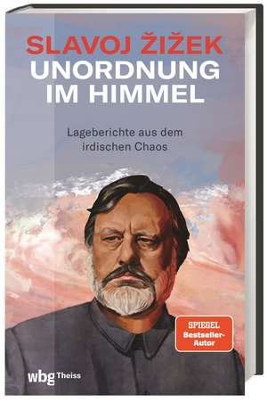 Unordnung im Himmel de Slavoj Zizek