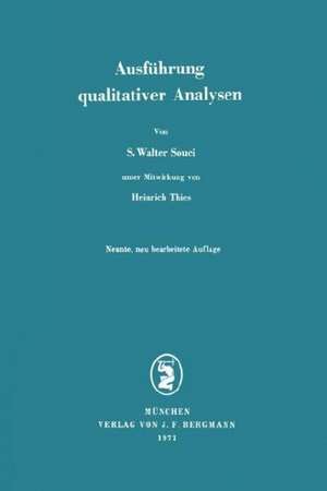 Ausführung qualitativer Analysen de Heinrich Thies