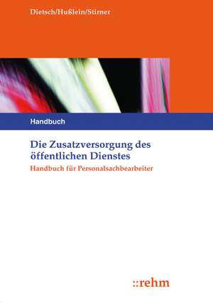 Die Zusatzversorgung des öffentlichen Dienstes de Walter Dietsch