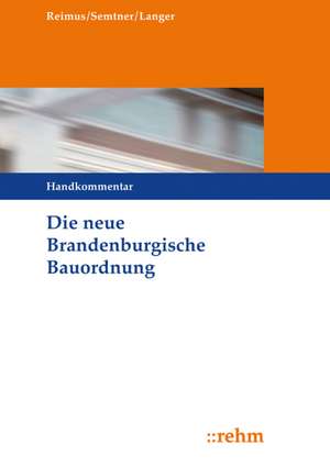 Die neue Brandenburgische Bauordnung de Volker Reimus