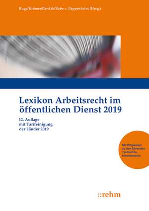 Lexikon Arbeitsrecht im öffentlichen Dienst 2019 de Martin Krömer