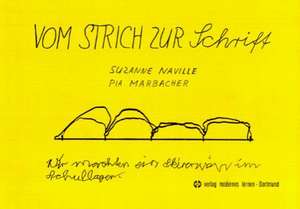 Vom Strich zur Schrift de Suzanne Naville