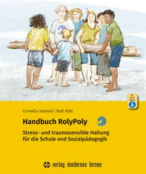 Handbuch RolyPoly de Cornelia Schmid