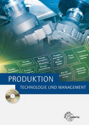 Produktion - Technologie und Management de Michael Dambacher