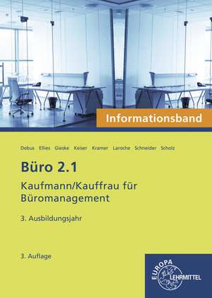 Büro 2.1- Informationsband - 3. Ausbildungsjahr de Cordula Ellies