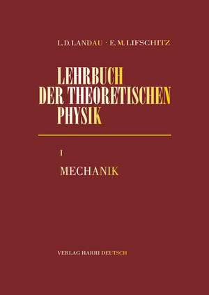 Lehrbuch der theoretischen Physik I. Mechanik de Paul Ziesche