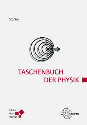 Taschenbuch der Physik. Mit CD-ROM de Horst Stöcker