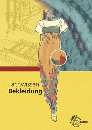 Fachwissen Bekleidung de Hannelore Eberle