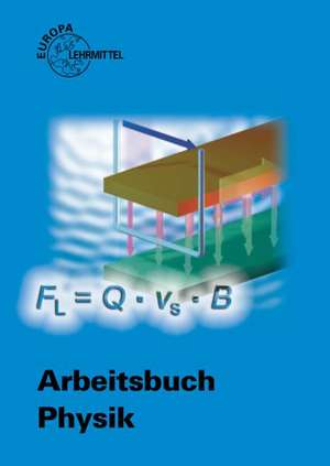 Arbeitsbuch Physik de Kurt Drescher