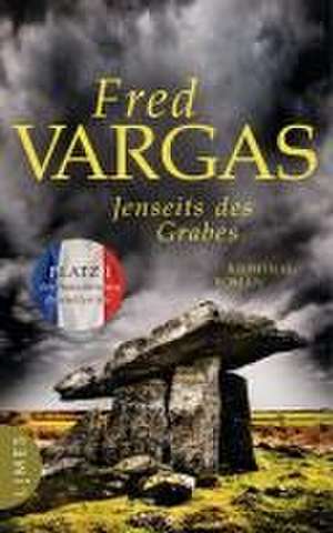 Jenseits des Grabes de Fred Vargas