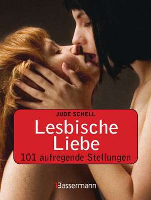 Lesbische Liebe de Jude Schell