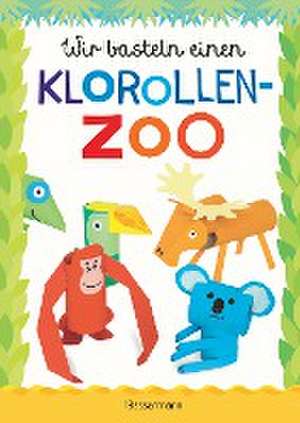 Wir basteln einen Klorollen-Zoo. Das Bastelbuch mit 40 lustigen Tieren aus Klorollen: Gorilla, Krokodil, Python, Papagei und vieles mehr. Ideal für Kindergarten- und Kita-Kinder de Norbert Pautner