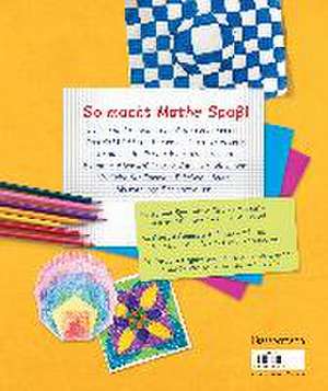 Mathe verstehen mit Kunst. Zeichnen, malen, basteln, gestalten und nebenbei Mathe lernen. Für Kinder ab 8 Jahren de Karyn Tripp