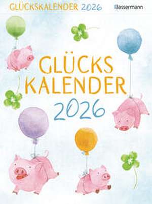Glückskalender 2026 de Gerald Drews
