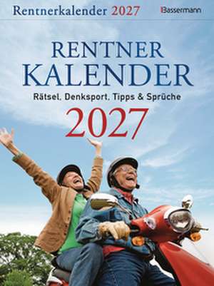 Rentnerkalender 2027 de Brigitte Beck