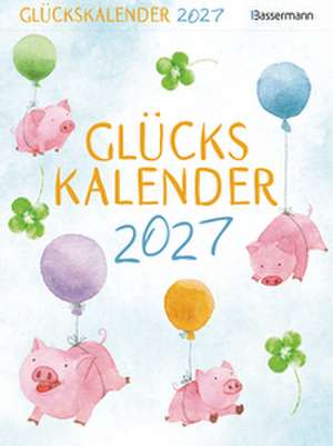 Glückskalender 2027 de Gerald Drews