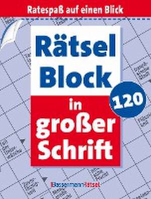 Rätselblock in großer Schrift 120 (5 Exemplare à 2,99 EUR) de Eberhard Krüger