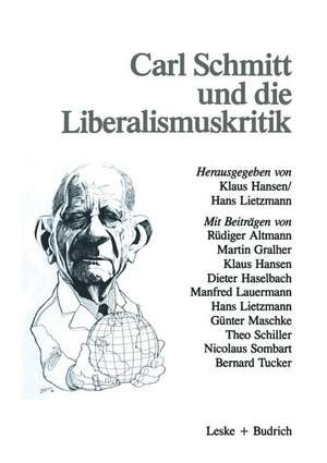 Carl Schmitt und die Liberalismuskritik de Klaus Hansen