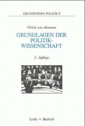 Grundlagen der Politikwissenschaft: Ein Wegweiser de Ulrich Alemann