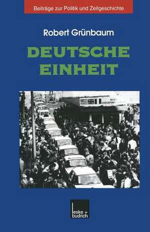 Deutsche Einheit de Robert Grünbaum