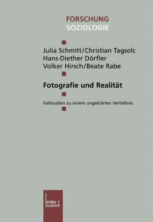 Fotografie und Realität: Fallstudien zu einem ungeklärten Verhältnis de Julia Schmitt