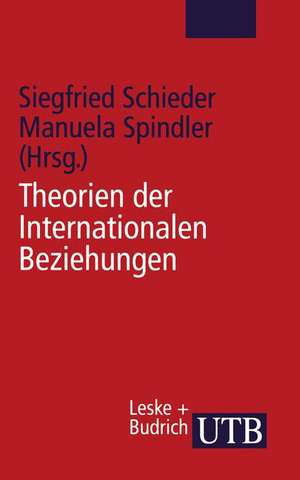 Theorien der Internationalen Beziehungen de Siegfried Schieder