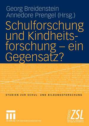 Schulforschung und Kindheitsforschung — ein Gegensatz? de Georg Breidenstein