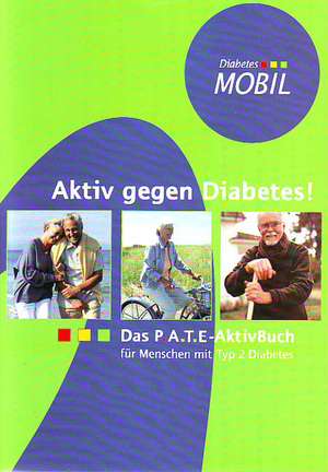 Aktiv gegen Diabetes! de Gabriele Faber-Heinemann