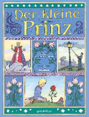 Der kleine Prinz de Antoine de Saint-Exupéry