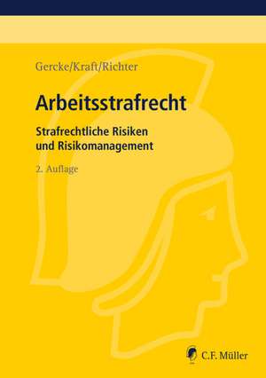 Arbeitsstrafrecht de Björn Gercke