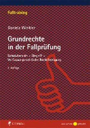 Grundrechte in der Fallprüfung de Daniela Winkler