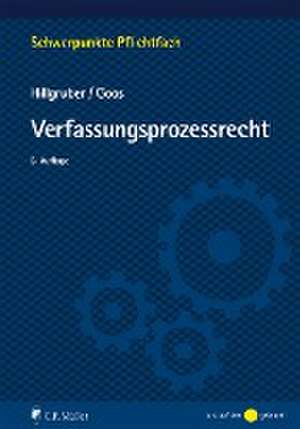 Verfassungsprozessrecht de Christian Hillgruber