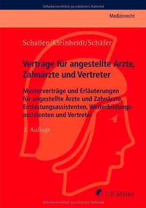 Verträge für angestellte Ärzte, Zahnärzte und Vertreter de Rolf Schallen