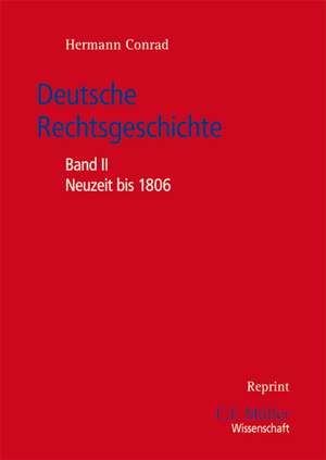 Deutsche Rechtsgeschichte de Hermann Conrad