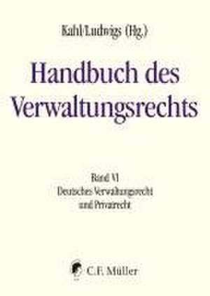 Handbuch des Verwaltungsrechts 06 de Wolfgang Kahl