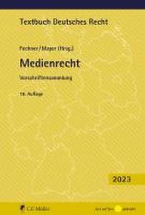 Medienrecht de Frank Fechner