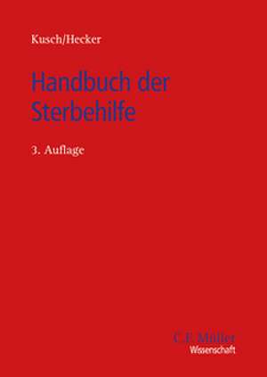 Handbuch der Sterbehilfe de Roger Kusch