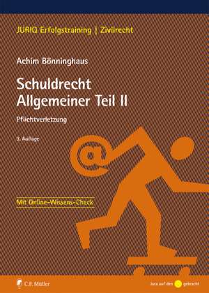 Schuldrecht Allgemeiner Teil II de Achim Bönninghaus